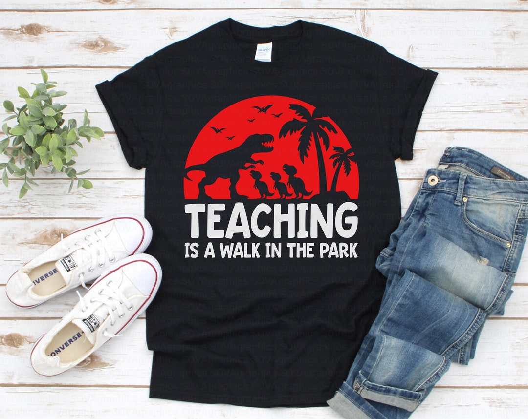 Teaching Is A Walk In The Park Svg