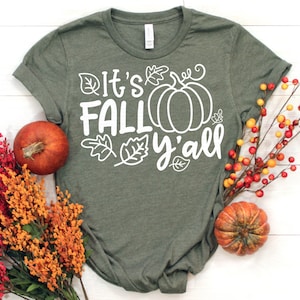 Fall svg, Its Fall Yall svg, Autumn svg, Fall Shirt svg, Pumpkin svg, Autumn Leaves svg, dxf, eps, png, Print, Cut File, Instant Download