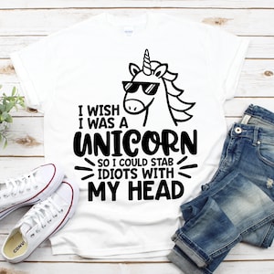I Wish I Was A Unicorn svg, Stab Idiots With My Head, Muttertag svg, Mama svg, Einhorn svg, dxf, printable, geschnittene Datei, Cricut, Silhouette