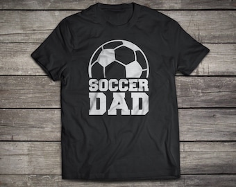 Soccer Dad svg, Soccer svg, Soccer Fan svg, Soccer Daddy svg, dxf, eps, png, Soccer Dad Shirt, Soccer Shirt, Download, Print File, Cut File