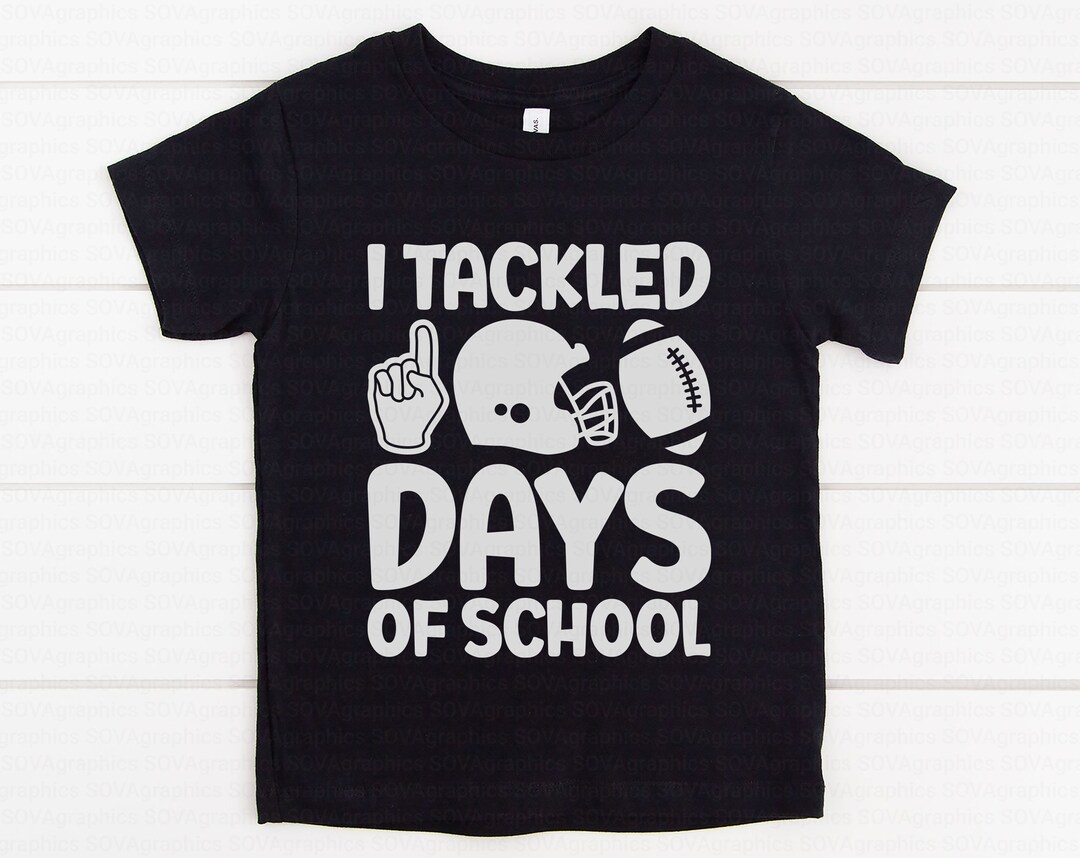 I Tackled 100 Days of School Svg, 100 Days of School Svg, Football Svg ...