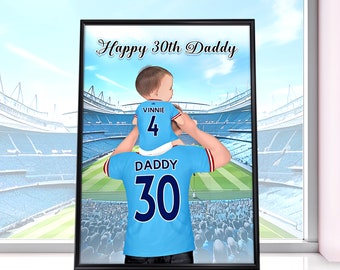 Personalised Man City Print, Football Christmas Gift, Manchester Print, Gift for Him, Father Son Gift, Daddy Daughter Gift, Football Present