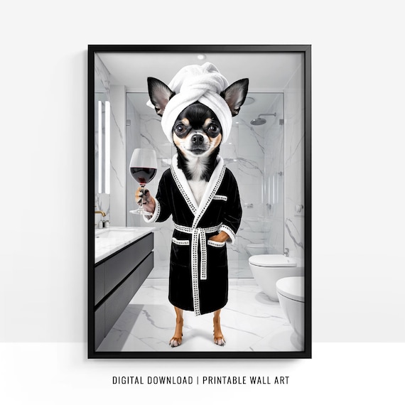 Chihuahua Wall Art, Chihuahua Toilet Print, Chihuahua Poster, Funny Bathroom Decor, Chihuahua Print, Chihuahua Dog Gift, Printable, DIGITAL