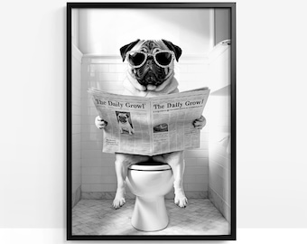 Funny Pug Bathroom Print, Whimsical Dog Wall Art (Digital Download)