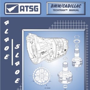 4L40E 5L40E (A5S360R) トランスミッション サービス修理再構築マニュアル ATSG BMW GM キャデラック用