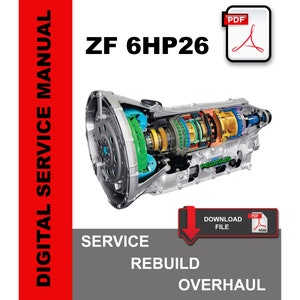 ZF6HP26 Transmission Service Repair Rebuild Manual