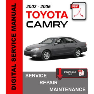 Toyota Camry 2002 - 2006 OEM Factory Service Repair Workshop Maintenance Manual + Electrical Wiring Manual