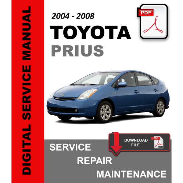 Toyota Prius 2004 2005 2006 2007 2008 Servicio Reparación Taller Manual Mantenimiento