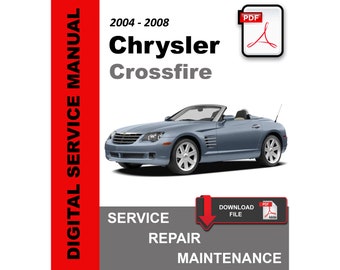 Chrysler Crossfire 2004 - 2008 Service Repair Workshop Maintenance Manual + Parts Catalog