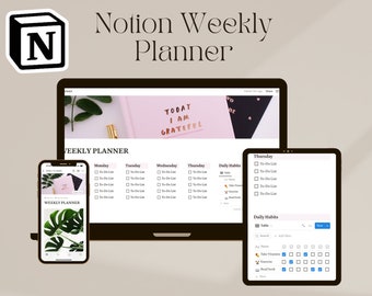 May include: A screenshot of a Notion weekly planner app on a laptop, tablet, and phone. The app has a pink and black theme with the text "TODAY I AM GRATEFUL" on the top of the laptop screen. The app includes a daily habits section with checkboxes for tasks like "Take Vitamins", "Exercise", and "Read Book".