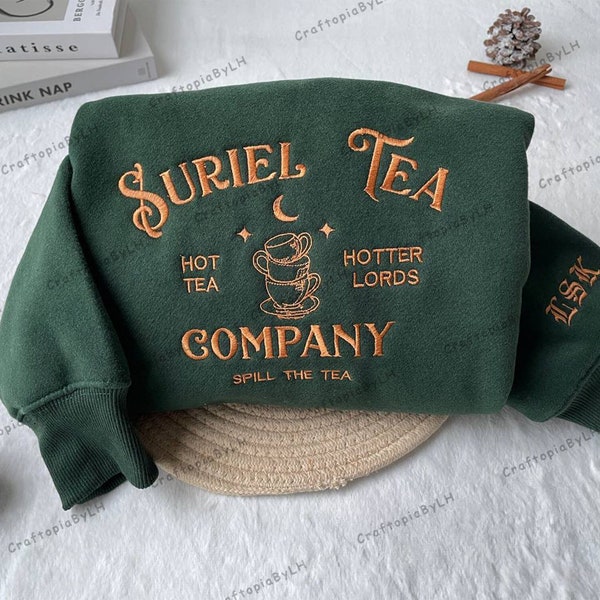 Suriel Tea Company Embroidered Sweatshirt, Acotar Bookish Embroidered, SJM Embroidered Sweatshirt, A Court Of Thorns And Roses Hoodie