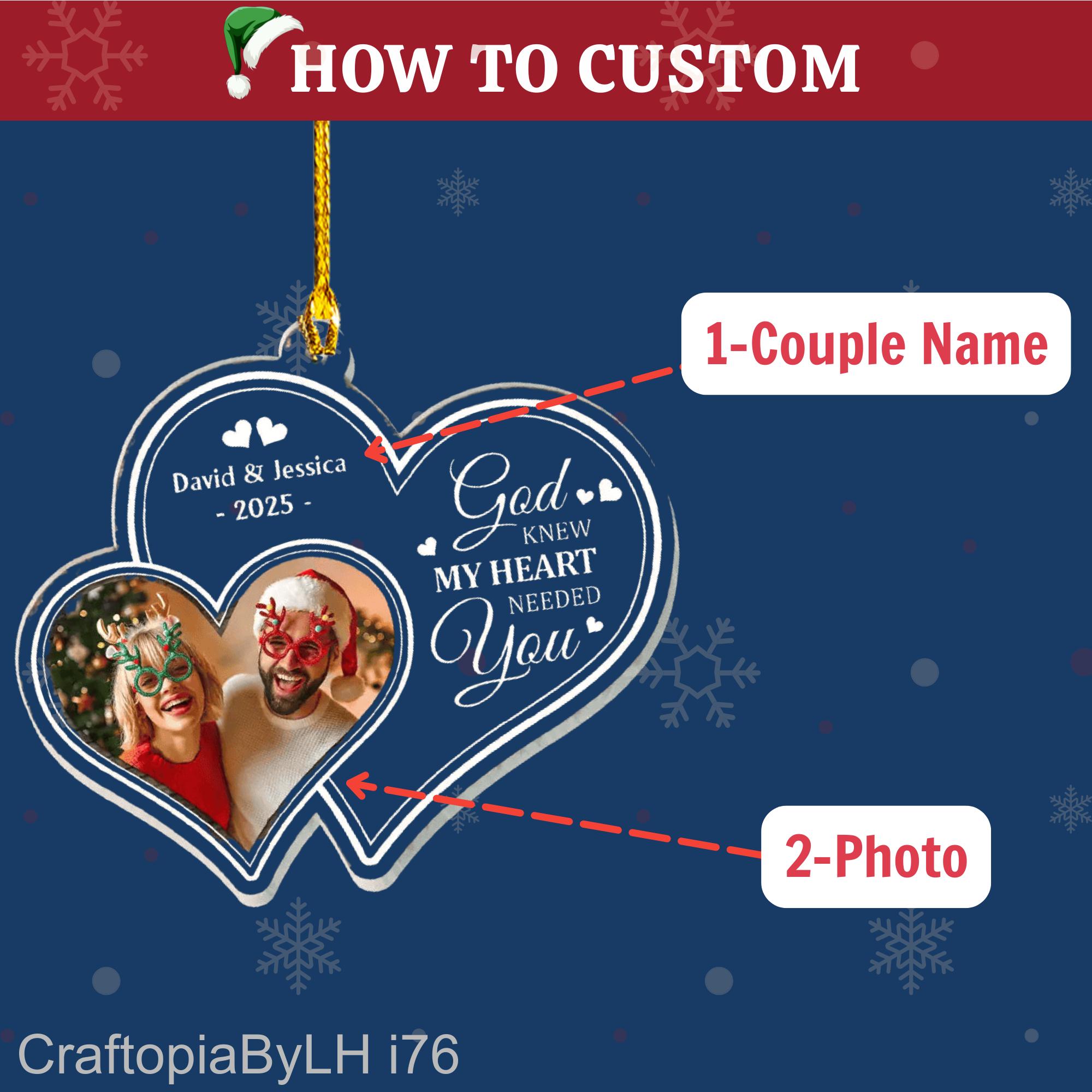 God Knew My Heart Needed You - Couple Personalized Custom Ornament Wood Custom Shaped Christmas Gift For Husband Wife Anniversary