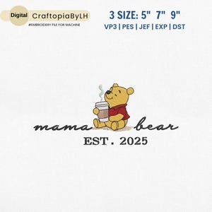 Mother&#39;s Day Embroidery Design, Mama Bear Embroidery Design, Cute Honey Bear Mother Day Embroidery Machine, Coffee Mama, Instant Download