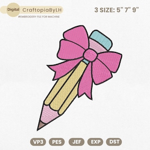 Pencil Bow Embroidery Design, Teacher Pencil Embroidery Machine File, Back to School Embroidery File, Coquette Pencil Bow Embroidery File