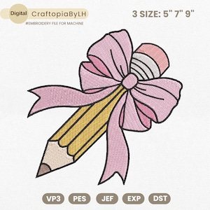 Pencil Bow Embroidery Design, Teacher Pencil Embroidery Machine File, Back to School Embroidery File, Pink Coquette Pencil Embroidery File