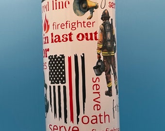 Firefighter / First Responder / Thermal Tumbler / 20 oz  / Hot or Cold / Gift / Hostess Gift