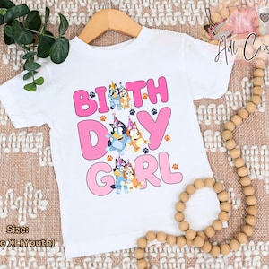 Bluey birthday Girl shirt | Custom shirt Birthday Girl Birthday | Bluey and Bingo Birthday shirt