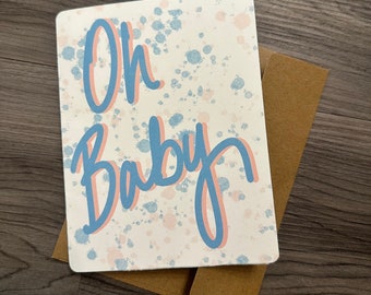 Oh Baby - Greeting Card
