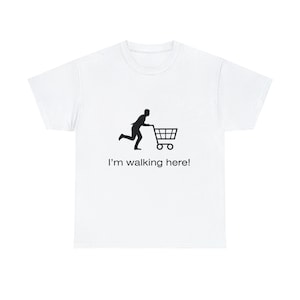 私はここを歩いています ショッピングカート ユニセックス ヘビーコットンTシャツ エクスプレス配送可能