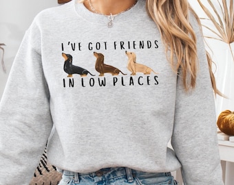 Funny Dachshund Sweatshirt Gift for Dachshund Lover Crewneck Doxie Dog Sweater for Dachshund Mom Gift Weiner Dog Sweatshirt for Doxie Mom