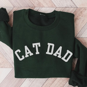 Cat Dad Sweatshirt Gift for Cat Dad Sweater Funny Cat Crewneck Mens Cat Sweatshirt for New Cat Dad Gift Cat Parent Gift for Black Cat Lover