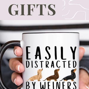 Dachshund Mug Weiner Dog Mug Funny Dog Mug Pun Mug Dog Lover Gift Dachshund Gift Novelty Mug Dog Themed Mug Coffee Mug with Dogs Dog Breed Mug