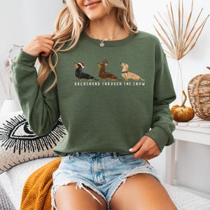 Funny Dachshund Christmas Sweatshirt Doxie Xmas Crewneck Dachshund Lover Gift for Dachshund Owner Funny Dachshund Crewneck Doxie Mom Sweatshirt Military Green