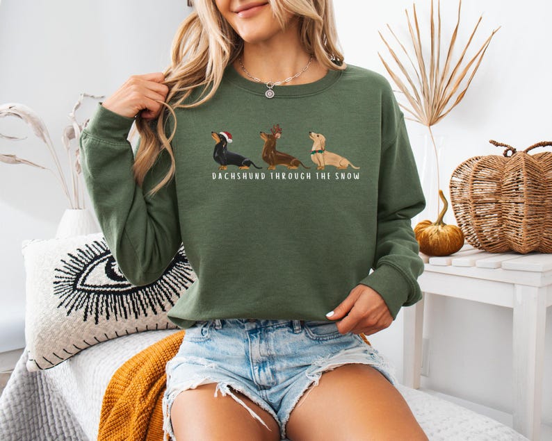 Funny Dachshund Christmas Sweatshirt Doxie Xmas Crewneck Dachshund Lover Gift for Dachshund Owner Funny Dachshund Crewneck Doxie Mom Sweatshirt Military Green