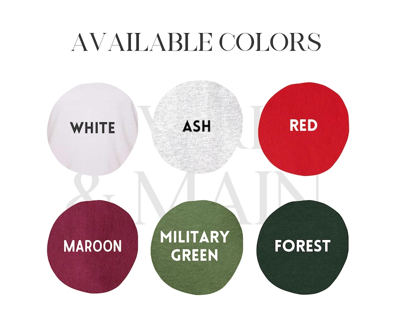 May include: Six fabric swatches in different colors: white, ash, red, maroon, military green, and forest green. The swatches are arranged in a circle with the word "AVAILABLE COLORS" at the top.