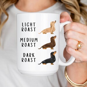 Doxie Mom Gift Dog Lover Presents Animal Lover Mug Hot Beverage Mug Dachshund Gifts Coffee Gifts Dog Mom Gifts Funny Coffee Mug