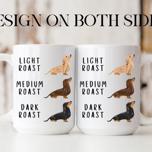 Dachshund Coffee Mug Wiener Dog Mug Weenie Dog Lover Gift Hot Beverage Mug Dachshund Collectible Pet Themed Decor Coffee Lover Gift Tea Lover Gift