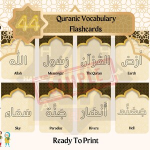 May include: A set of 44 printable flashcards featuring Arabic vocabulary words from the Quran. The words are written in Arabic script and translated into English. The flashcards are designed to be used for teaching children about the Quran.