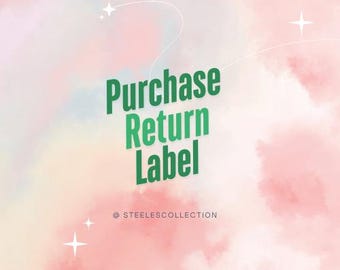 Return Shipping Label for Product Adjustment and Reshipment