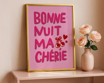 Bonne Muit Ma Cheri Print: Bold Colourful Wall Art, Maximumlist Print, Colourful Room deco, Pink Typography wall art