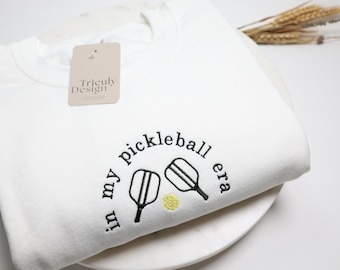 Sudadera bordada personalizable "In My Pickleball Era"