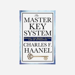 Het hoofdsleutelsysteem door Charles F. Haanel