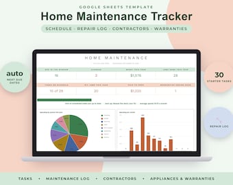 May include: A Google Sheets template for a Home Maintenance Tracker displayed on a laptop screen. The interface includes sections for schedule, repair log, contractors, and warranties, featuring a pie chart, bar graph, and data tables.