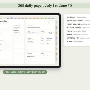 May include: A digital daily planner displayed on a tablet screen, featuring 365 pages from July 1 to June 30. The interface includes sections for schedule, priorities, tasks, focus, water, energy, to-do, meals, grateful for, and notes with navigation tabs.
