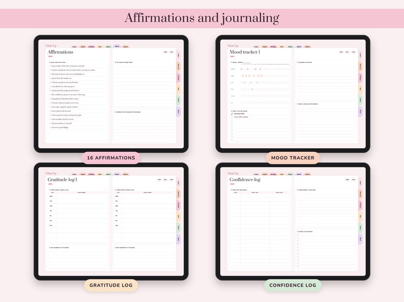 May include: A digital planner interface displayed on four screens, featuring sections titled Affirmations and journaling, Affirmations, Mood tracker 1, Gratitude log 1, and Confidence log. Each screen includes tabbed navigation, lined writing areas, and checkboxes for tracking daily habits and personal reflections.