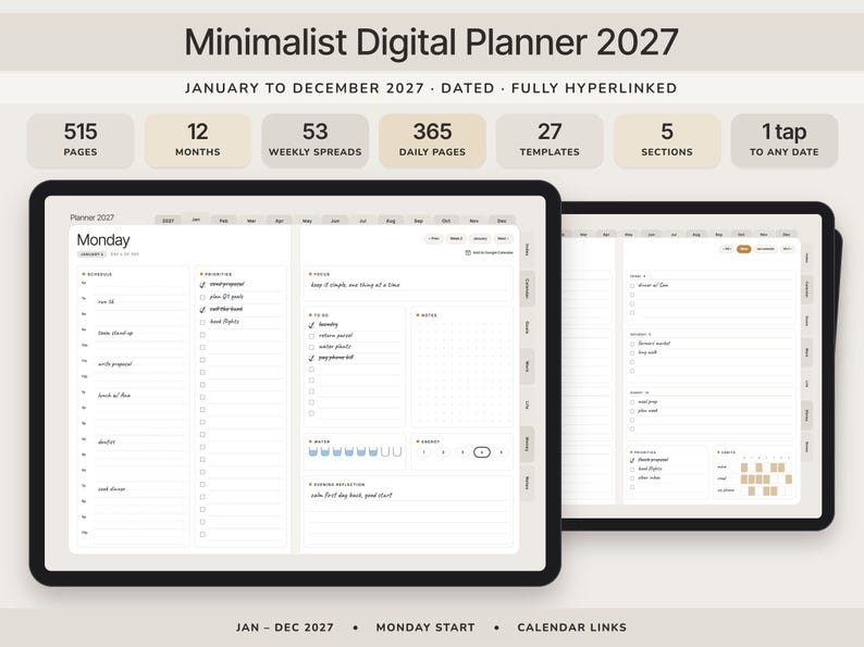 May include: A digital planner for 2027 displayed on two tablets. The interface features a Monday start, 515 pages, 12 months, 53 weekly spreads, 365 daily pages, 27 templates, and 5 sections. The layout includes a schedule, to-do list, and notes.