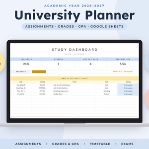 May include: A digital university planner displayed on a laptop screen, featuring a study dashboard with sections for assignments, grades, and GPA. The interface includes text for the academic year 2026-2027, course lists, and status updates.
