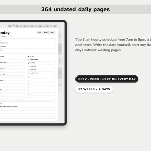 May include: A digital daily planner interface featuring 364 undated pages. The layout includes a top 3 section, an hourly schedule from 7am to 8pm, a to-do list, and a notes area. Navigation tabs for weeks and days are visible on the side.