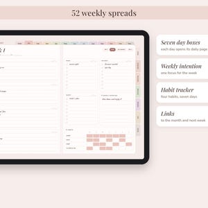 May include: A digital planner displayed on a tablet screen featuring 52 weekly spreads. The layout includes seven day boxes, a weekly intention section, a habit tracker for four habits over seven days, and navigation links to months and weeks.
