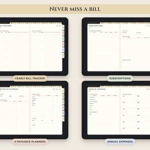 May include: A digital budget planner displayed on four screens, featuring sections labeled Never Miss a Bill, Bill Tracker, Subscriptions, Paycheck Planner, and Annual Expenses. Each screen shows organized grids, columns, and rows for financial tracking.