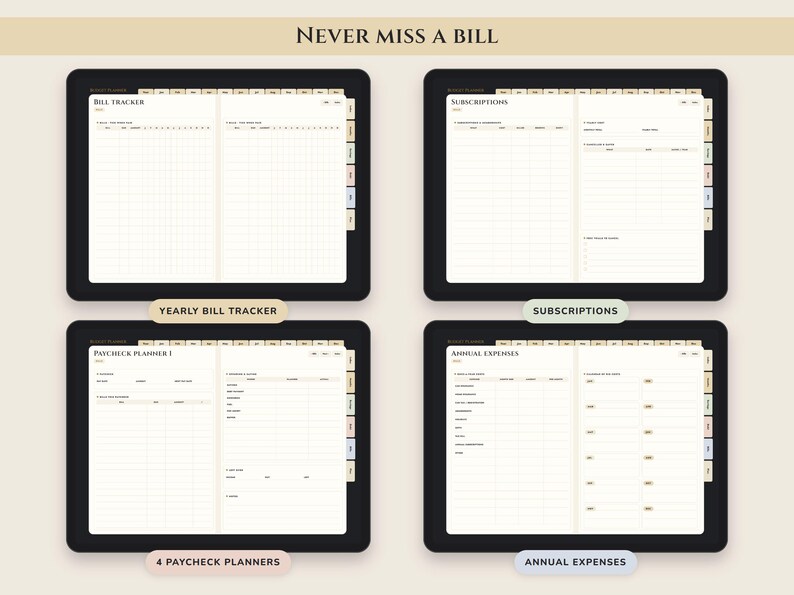 May include: A digital budget planner displayed on four screens, featuring sections labeled Never Miss a Bill, Bill Tracker, Subscriptions, Paycheck Planner, and Annual Expenses. Each screen shows organized grids, columns, and rows for financial tracking.