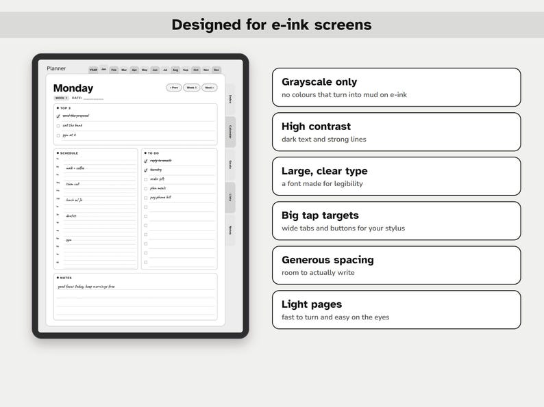 May include: A digital planner interface designed for e-ink screens, featuring a Monday daily schedule, to-do list, and notes section. The layout includes high-contrast text, large fonts, and wide tap targets, with labels for grayscale, spacing, and light pages.