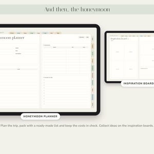May include: A digital honeymoon planner and inspiration board displayed on two tablet screens. The planner features sections for trip details, budget, and a to-do list. The inspiration board provides a blank layout for visual planning with tabs.