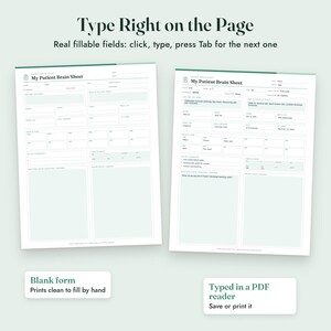 Puede incluir: Dos formularios digitales My Patient Brain Sheet con campos rellenables. La izquierda muestra una plantilla en blanco, mientras que la derecha muestra una versi&oacute;n completada con texto. El texto incluye Type Right on the Page, Blank form y Typed in a PDF reader.