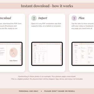 May include: An instructional graphic titled Instant download - how it works, featuring three steps: 1 Download, 2 Import, and 3 Plan. Each step includes a tablet screen displaying digital planner pages with tabs, text, and a minimalist circular graphic.
