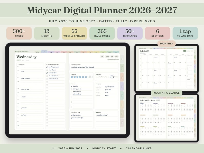 May include: A Midyear Digital Planner 2026-2027 featuring 500+ pages, 12 months, 53 weekly spreads, 365 daily pages, 30+ templates, and 6 sections. The interface includes a daily schedule, to-do lists, water and habit trackers, and monthly and yearly calendar views.